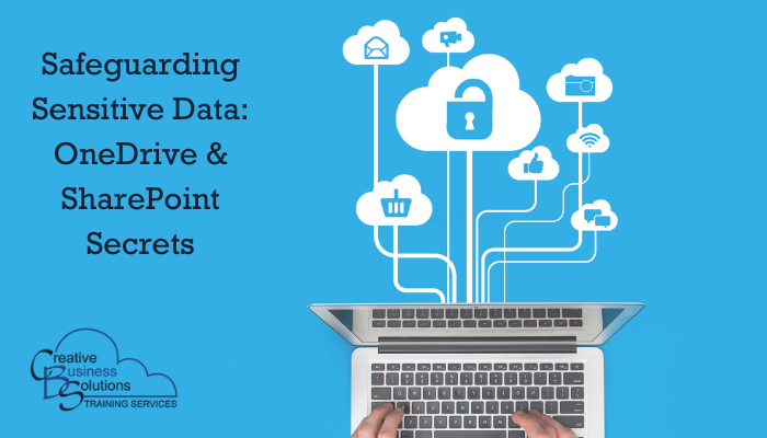 safeguarding-sensitive-data-onedrive-amp-sharepoint